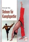 book cover Dehnen für Kampfsportler - Christoph Delp