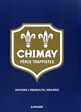 Chimay : pères trappistes