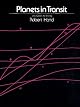 Planets in Transits: Life Cycles for Living