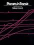 Planets in Transit: Life Cycles for Living