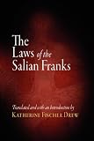 The Laws of the Salian Franks (The Middle Ages Series)