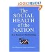 The Social Health of the Nation: How America Is Really Doing