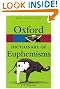 A Dictionary of Euphemisms (Oxford Paperback Reference)