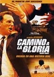 Camino A La Gloria (2006).Glory Road