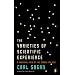 The Varieties of Scientific Experience: A Personal View of the Search for God