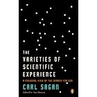 Buy The Varieties of Scientific Experience: A Personal View of the Search for God by  Carl Sagan and Ann Druyan