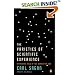 The Varieties of Scientific Experience: A Personal View of the Search for God