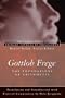 Gottlob Frege: Foundations of Arithmetic (Longman Library of Primary Sources in Philosophy)