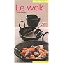 Le wok de Lucile Galliot