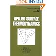 Applied Surface Thermodynamics (Surfactant Science) by Jan Spelt