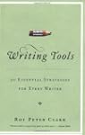 Writing Tools: 50 Essential Strategie...