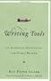 Writing Tools: 50 Essential Strategies for Every Writer