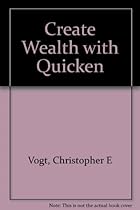 Create Wealth with Quicken 5 Create Wealth with Quicken 5