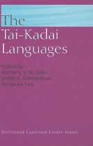 The Tai-Kadai Languages (Routledge Language Family)