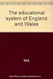 The educational system of England and Wales
