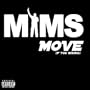Move (If You Wanna) [Explicit]