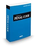 California Penal Code, 2013 ed. (California Desktop Codes)