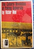 The Cultural Revolution at Peking University