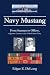 Image of Navy Mustang: From Seaman to Officer, a Quarter Century in the United States Navy