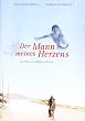 Der Mann meines Herzens