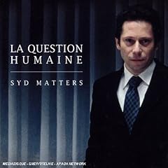 La Question Humaine