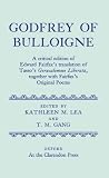 Godfrey of Bulloigne : a critical edition of Edward Fairfax's translation of Tasso's Gerusalemme liberata, together with Fairfax's original poems