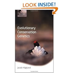 Evolutionary Conservation Genetics (Oxford Biology)