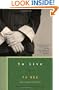 To Live: A Novel