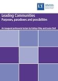 Leading communities : purposes, paradoxes and possibilities