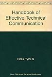 Handbook of effective technical communications