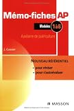 M�mo-fiches AP Auxiliaire de pu�riculture : Modules 1 � 8