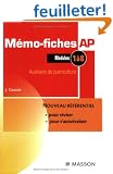 M�mo-fiches AP Auxiliaire de pu�riculture : Modules 1 � 8