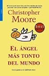 El angel mas tonto del mundo/ Stupidest Angel (Bolsillo)