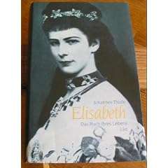 Elisabeth. Das Buch ihres Lebens