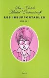 Les Insupportables : Saison 1 par Sven Ortoli Les Insupportables : Saison 1 par Ortoli