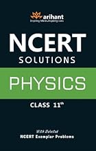 NCERT Solutions: Physics Class 11th