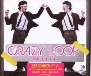 Crazy Loop - Crazy Loop (Mm-Ma-Ma) - Zortam Music