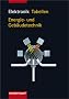 Elektronik Tabellen/ Energie- und Geb�udetechnik