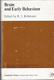 Brain and early behaviour: development in the fetus and infant : proceedings of a C.A.S.D.S. Study Group on 