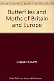 Butterflies and moths of Britain and Europe