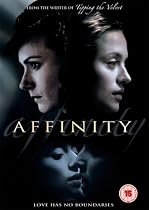 Affinity [DVD] [2008]