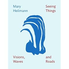 Mary Heilmann: Seeing Things, Visions, Waves, and Roads