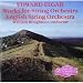 Image of Elgar: Works for String Orchestra (Introduction and Allegro; Elegy; Sospiri; Serenade; Chanson de matin; et al)