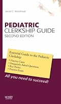 Pediatric Clerkship Guide (Clerkship Guides)