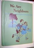We are Neighbors: The Ginn Basic Readers, Second Reader