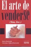 El Arte de Venderse The Art of Selling Yourself