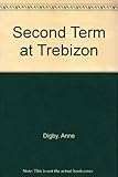 Second term at Trebizon