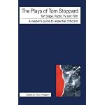 The Plays of Tom Stoppard For Stage, Radio, Tv and Film book cover