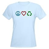 Women's Peace Love Recycle T-Shirt - 3 Colors Peace Women's Light T-Shirt by CafePress