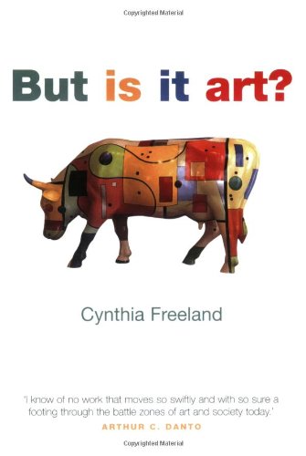 But Is It Art?: An Introduction to Art Theory